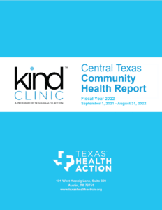 Kind Clinic, Texas Health Action, Community Health Report