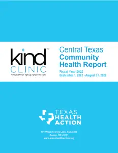 Kind Clinic, Acción Sanitaria de Texas, Informe sobre la salud en la comunidad